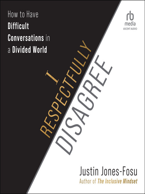 Title details for I Respectfully Disagree by Justin Jones-Fosu - Available